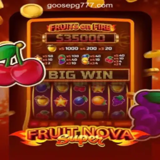 Exploring FruitNovaSuper: A Dive into the GOOSE PG Oficial Slots Brasil #1