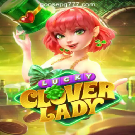 Exploring LuckyCloverLady: A Deep Dive into GOOSE PG Oficial Slots Brasil #1